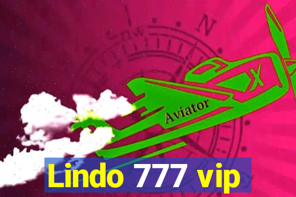 Lindo 777 vip